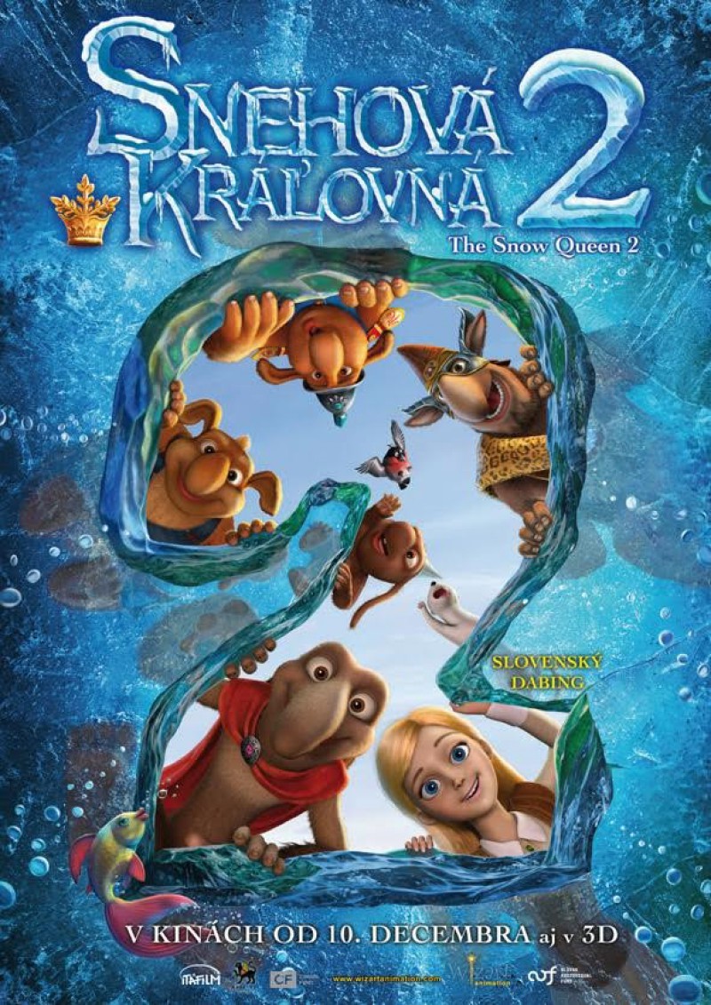 Plakát k filmu SNEHOVÁ KRÁĽOVNÁ 2